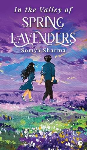 Cover image for In the Valley of Spring Lavenders