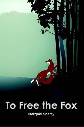 Cover image for To Free the Fox