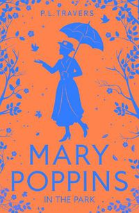 Cover image for Mary Poppins in the Park