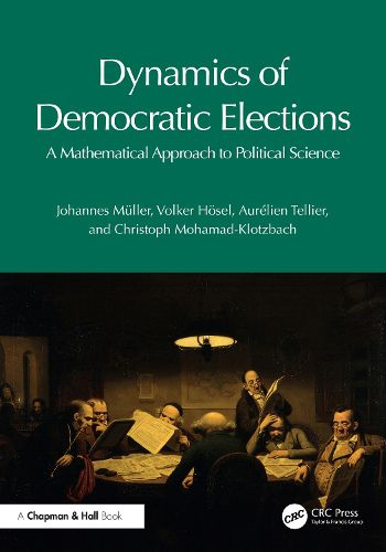 Cover image for Dynamics of Democratic Elections