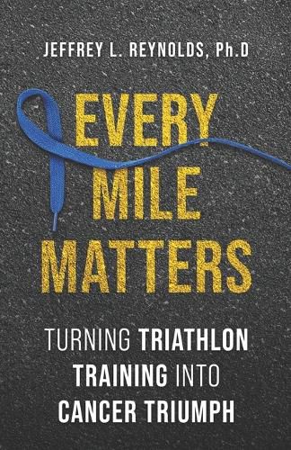 Cover image for Every Mile Matters