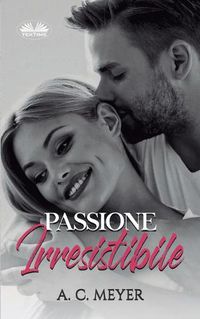 Cover image for Passione Irresistibile