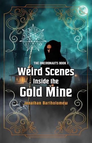 Cover image for Weird Scenes Inside the Gold Mine