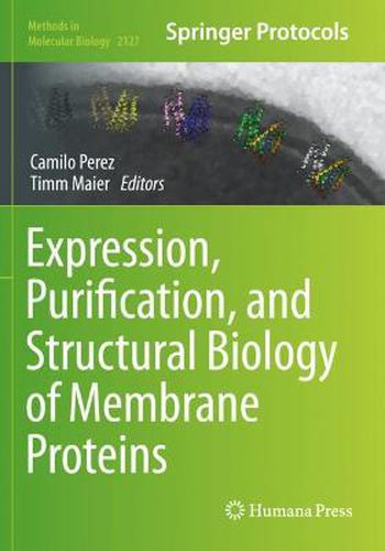 Cover image for Expression, Purification, and Structural Biology of Membrane Proteins