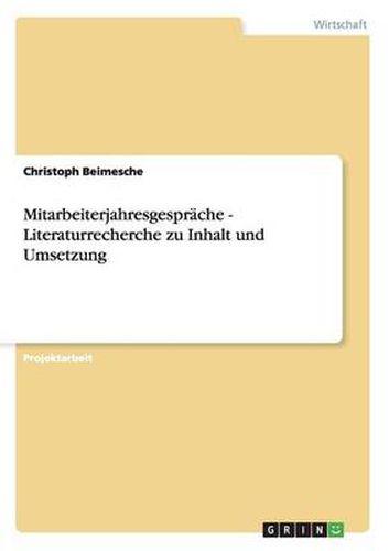 Cover image for Mitarbeiterjahresgesprache - Literaturrecherche zu Inhalt und Umsetzung