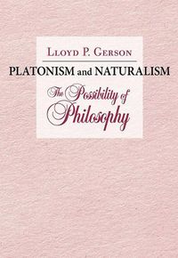 Cover image for Platonism and Naturalism