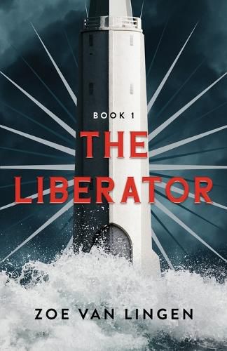 Cover image for The Liberator: Book 1