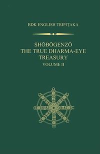 Cover image for Shobogenzo v. 2: The True Dharma-eye Treasury
