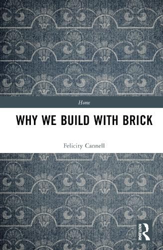 Cover image for Why We Build With Brick