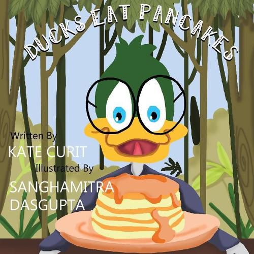 Cover image for Ducks Eat Pancakes