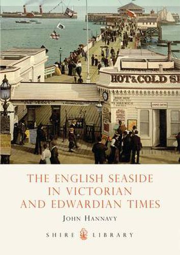 Cover image for The English Seaside in Victorian and Edwardian Times