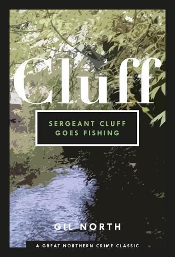 Cover image for Sergeant Cluff Goes Fishing