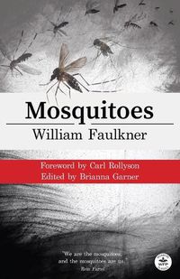 Cover image for Mosquitoes with Original Foreword by Carl Rollyson