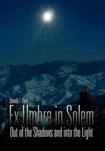 Cover image for Ex Umbra in Solem