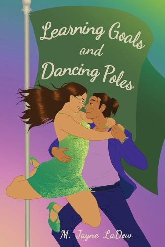 Cover image for Learning Goals and Dancing Poles