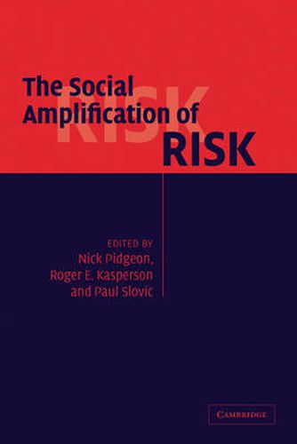 Cover image for The Social Amplification of Risk