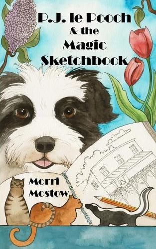 Cover image for P.J. le Pooch & the Magic Sketchbook