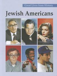 Cover image for Great Lives from History: Jewish Americans-Volume 4