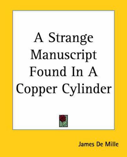 Cover image for A Strange Manuscript Found In A Copper Cylinder