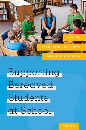 Cover image for Supporting Bereaved Students at School