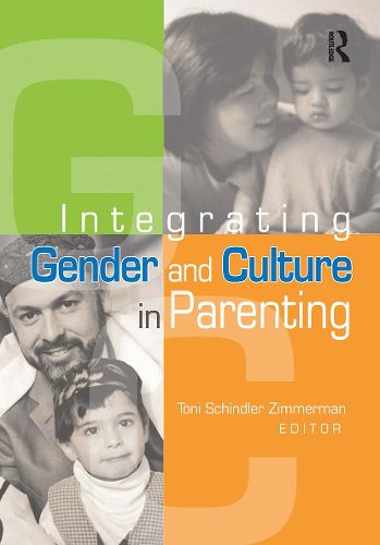 Cover image for Integrating Gender and Culture in Parenting