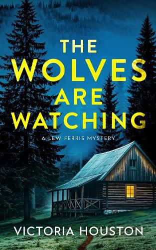 Cover image for The Wolves Are Watching
