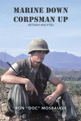 Cover image for Marine Down, Corpsman Up