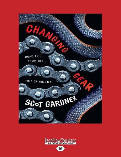 Changing Gear: Shortlisted CBCA Book of the Year 2019 Older Readers