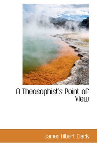 Cover image for A Theosophist's Point of View