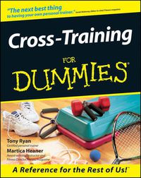 Cover image for Cross-training for Dummies