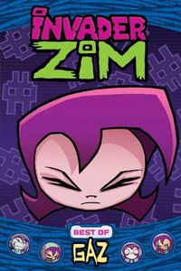 Cover image for Invader Zim: Best of Gaz