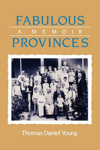 Fabulous Provinces: A Memoir