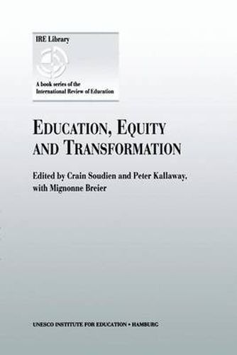 Cover image for Education, Equity and Transformation