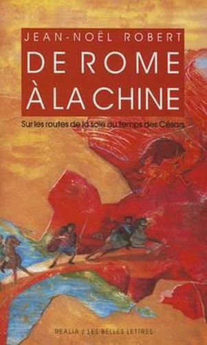 Cover image for de Rome a la Chine.