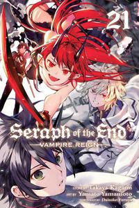Cover image for Seraph of the End, Vol. 21: Vampire Reign