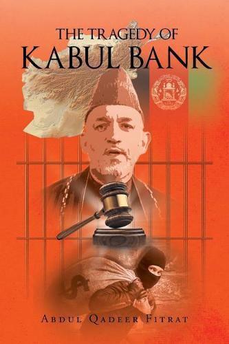 Cover image for The Tragedy of Kabul Bank