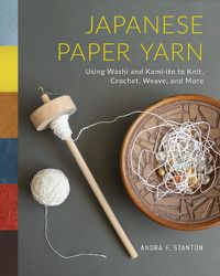 Cover image for Japanese Paper Yarn