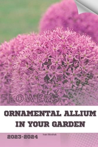 Ornamental Allium in Your Garden