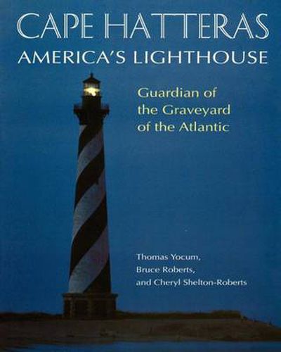 Cover image for Cape Hatteras: America's Lighthouse