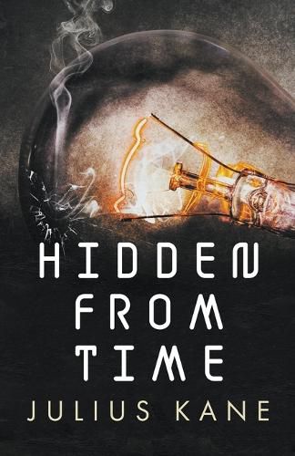 Cover image for Hidden From Time