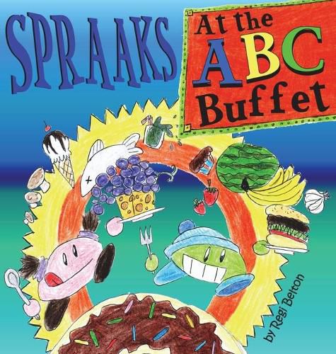 Cover image for Spraaks At the ABC Buffet