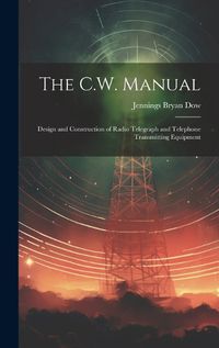 Cover image for The C.W. Manual