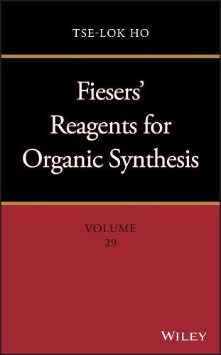 Cover image for Fiesers' Reagents for Organic Synthesis