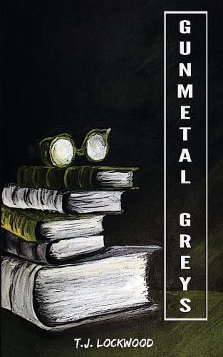 Cover image for Gunmetal Greys