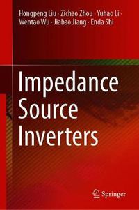 Cover image for Impedance Source Inverters