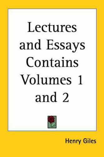 Cover image for Lectures and Essays Contains Volumes 1 and 2