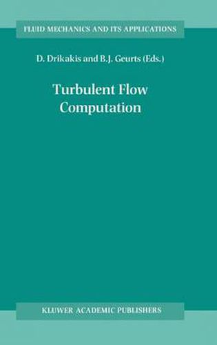 Turbulent Flow Computation