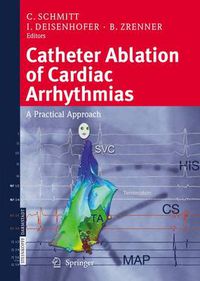 Cover image for Catheter Ablation of Cardiac Arrhythmias: A Practical Approach