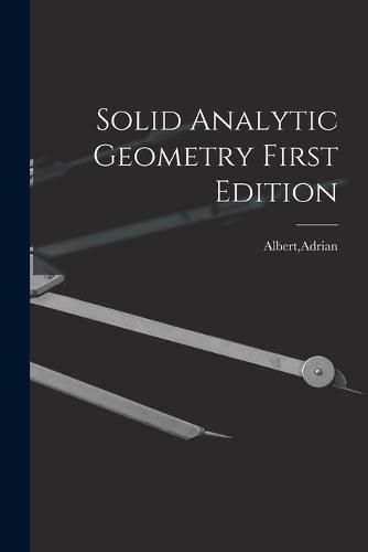 Cover image for Solid Analytic Geometry First Edition