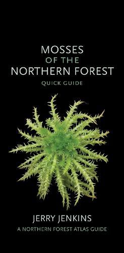 Cover image for Mosses of the Northern Forest: Quick Guide